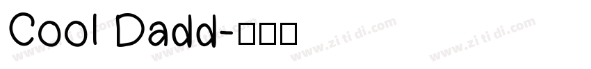 Cool Dadd字体转换